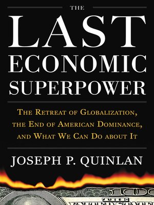 cover image of The Last Economic Superpower
